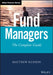 The Fund Manager: The Complete Guide by Matthew Hudson