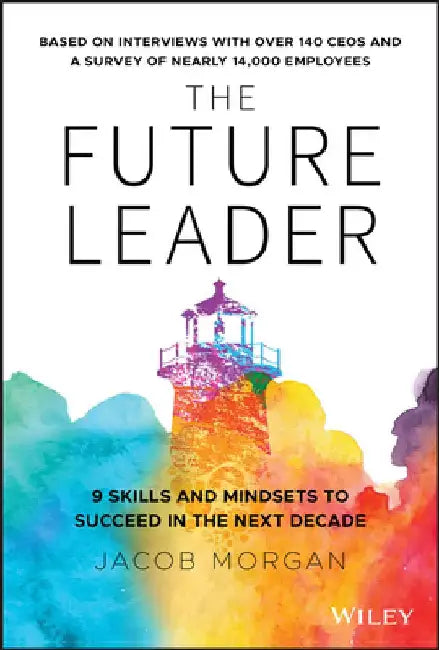The 2025 Leader by Jacob Morgan