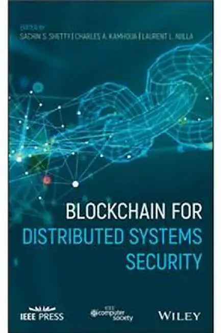 Blockchain For Distributed Systems Security by Shetty