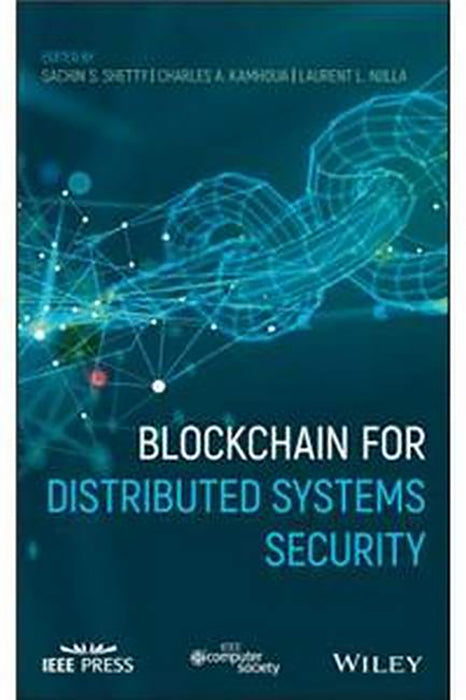 Blockchain For Distributed Systems Security