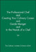 The Professional Chef and Creating Your Culinary Career and Garde Manger and in the Hands of a Chef Set by The Culinary Institute of America (Cia)