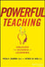 Powerful Teaching: Unleash the Science of Learning by Pooja Agarwal