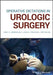 Operative Dictations in Urology by Noel A. Armenakas