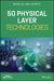 5g Physical Layer Technologies by Mosa Ali M. Abu-Rgheff