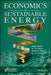 Economics Of Sustainable Energy by Islam
