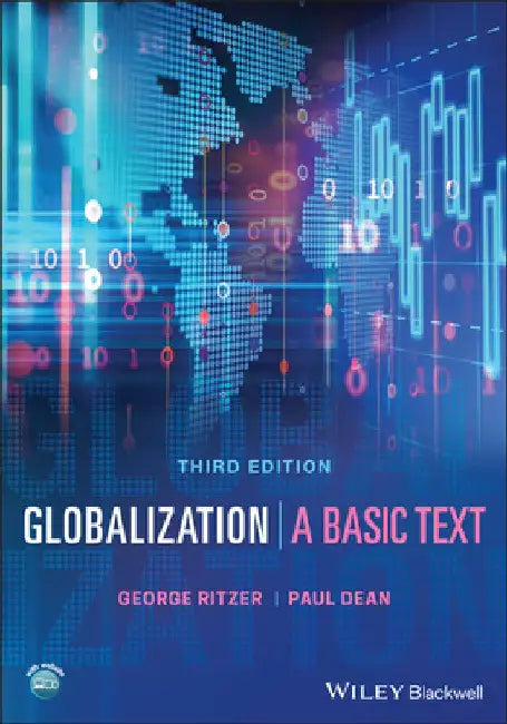 Globalization: A Basic Text by George Ritzer