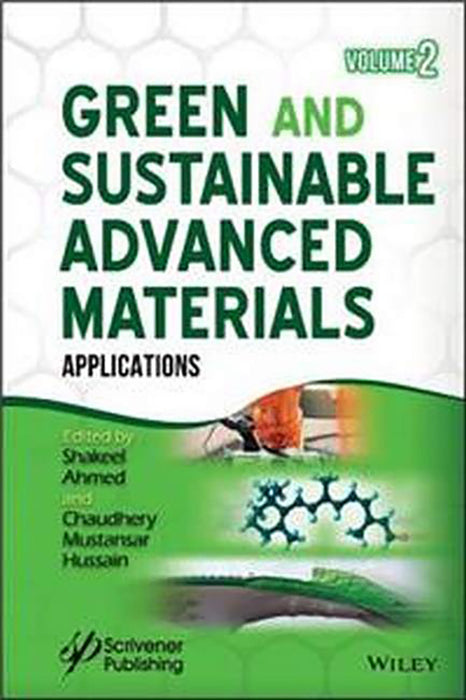 Green And Sustainable Advanced Materials; Volume 2: Applications (Vol. 2)