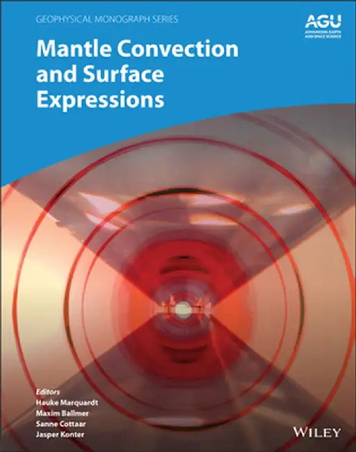 Mantle Convection And Surface Expressions by MARQUARDT