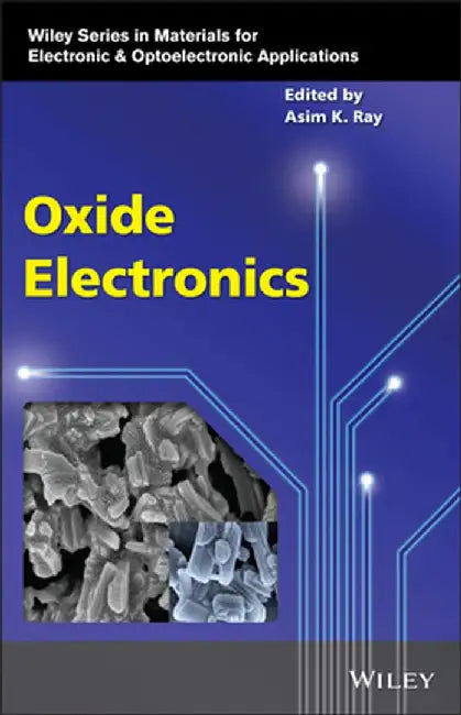 Oxide Electronics by Asim Ray