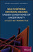 Multicriteria Decision-Making Under Conditions of Uncertainty: A Fuzzy Set Perspective by Petr Ekel