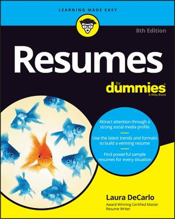Resumes for Dummies by Laura DeCarlo