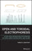 Open and Toroidal Electrophoresis: Ultra-High Separation Efficiencies in Capillaries, Microchips and Slabs by Tarso B. Ledur Kist