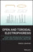 Open and Toroidal Electrophoresis: Ultra-High Separation Efficiencies in Capillaries, Microchips and Slabs by Tarso B. Ledur Kist