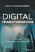 Digital Transformation: Building Intelligent Enterprises by Anup Maheshwari