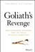 Goliath?s Revenge: How Established Companies Turn the Tables on Digital Disruptors by Todd Hewlin