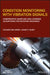 Condition Monitoring with Vibration Signals: Compressive Sampling and Learning Algorithms for Rotating Machines by Asoke K. Nandi