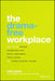 The Drama-Free Workplace: How You Can Prevent Unconscious Bias Sexual Harassment Ethics Lapses And Inspire A Healthy Culture by Perez