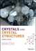 Crystals and Crystal Structures by Richard J. D. Tilley