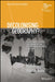 Decolonising Geography? Disciplinary Histories and the End of the British Empire in Africa, 1948-1998 by Ruth Craggs