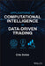 Applications of Computational Intelligence in Data-Driven Trading by Cris Doloc