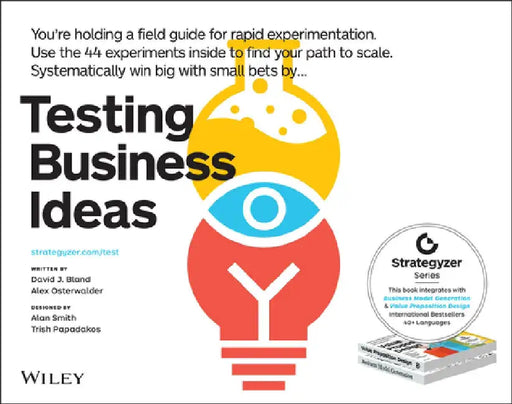 Testing Business Ideas by David Bland