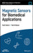 Magnetic Sensors for Biomedical Applications by Hadi Heidari