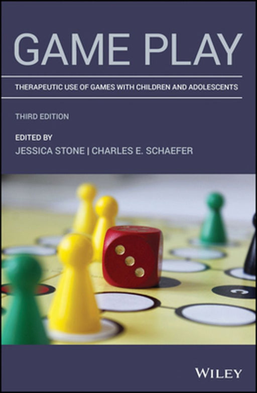 Game Play: Therapeutic Use of Childhood Games by Jessica Stone