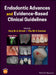 Endodontic Advances and Evidence-Based Clinical Guidelines by Hany M. a. Ahmed