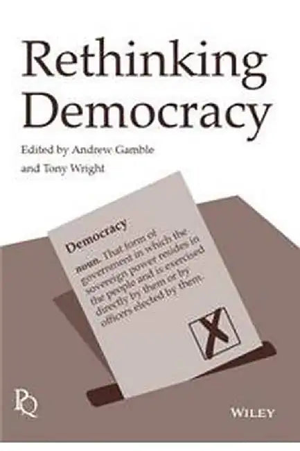 Rethinking Democracy by Gamble