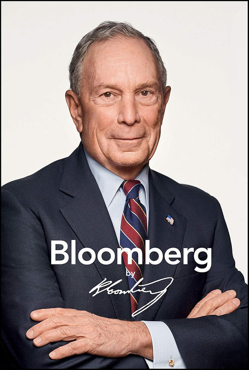 Bloomberg By Bloomberg Revised And Updated by Bloomberg