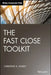 The Fiscal Close Toolkit by Christine H. Doxey