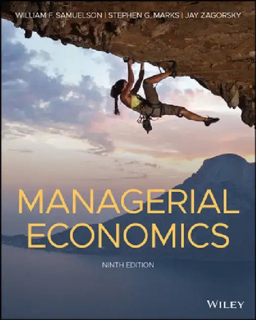 Managerial Economics by William F. Samuelson