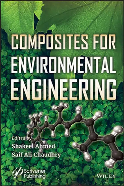 Composites for Environmental Engineering by Shakeel Ahmed