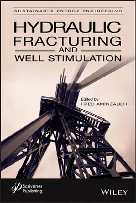 Sustainable Energy Engineering, Volume 1: Well Simulation by Fred Aminzadeh