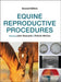 Equine Reproductive Procedures by John Dascanio