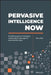 Welcome to the Now of Analytics: Strategies and Technologies to Achieve High-Impact Outcomes