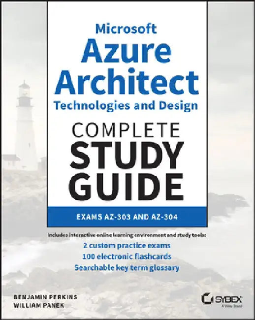Azure Solutions Architect Study Guide Exams 70-533 and 70-535 by William Panek