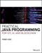 Practical Java Programming for Iot, Ai, and Blockchain by Perry Xiao