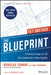 The Blueprint: 6 Practical Steps to Lift Your Leadership to New Heights by Douglas R. Conant