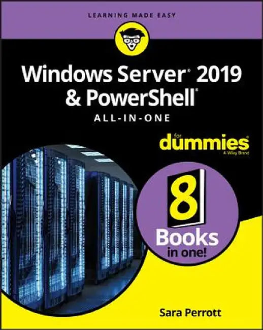 Windows Server & Powershell All-In-One for Dummies by Dummies Press