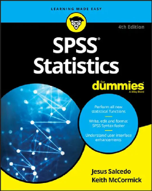 SPSS Statistics for Dummies by Keith McCormick