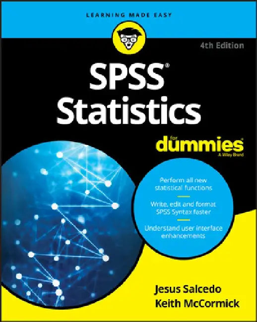 SPSS Statistics for Dummies by Keith McCormick