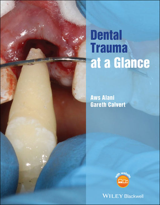 Dental Trauma at a Glance by Alani, Aws