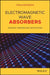 Electromagnetic Wave Absorbers: Detailed Theories and Applications by Youji Kotsuka