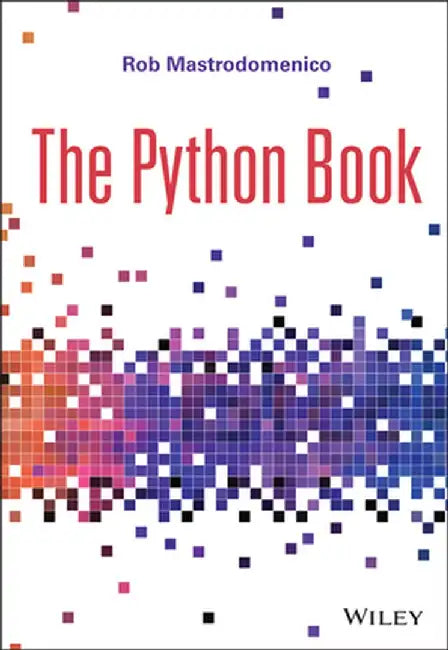 The Python Book by Rob Mastrodomenico