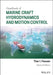Handbook of Marine Craft Hydrodynamics and Motion Control by Thor I. Fossen