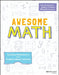 Awesome Math: Teaching Mathematics with Problem Based Learning by Titu Andreescu