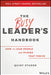 Leading High-Performance People: Best Practices for Creating Employees and Companies That Thrive by Quint Studer