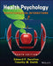 Health Psychology: Biopsychosocial Interactions by Edward P. Sarafino