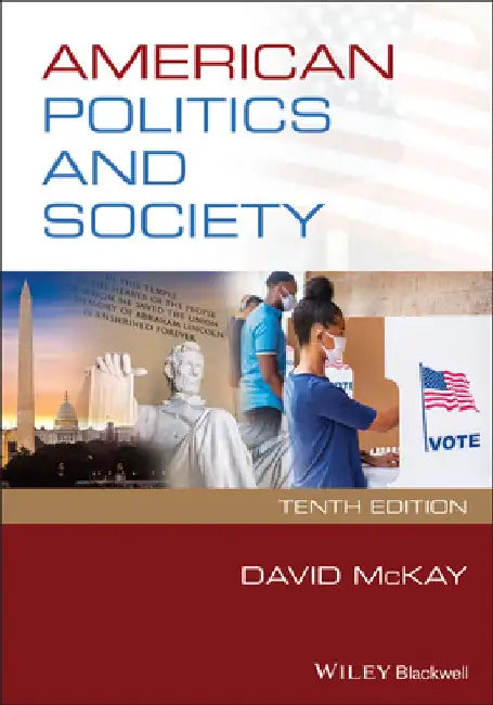 American Politics and Society by David McKay